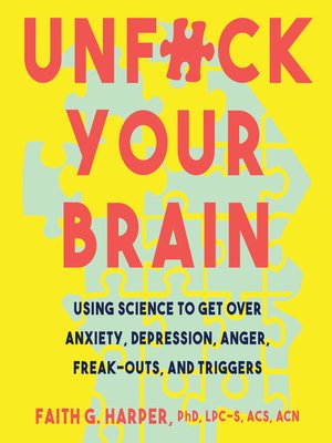 cover image of Unf*ck Your Brain